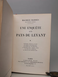 Une Enquete Aux Pays Du Levant (An Inquiry into the Lands of the Levant)
